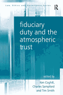 Fiduciary Duty and the Atmospheric Trust