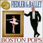 Fiedler at the Ballet