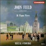 Field: 16 Piano Pieces