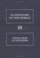 Field crop ecosystems