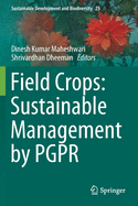 Field Crops: Sustainable Management by Pgpr