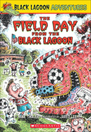 Field Day from the Black Lagoon