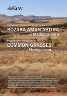Field Guide of Common Grasses of Madagascar