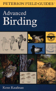 Field Guide to Advanced Birding
