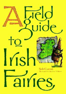 Field Guide to Irish Fairies