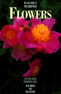 Field Guide to Photographing Flowers