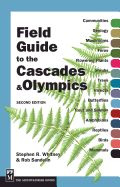 Field Guide to the Cascades & Olympics