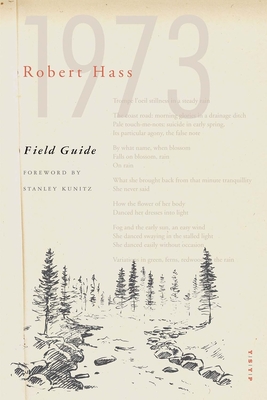 Field Guide - Hass, Robert, and Kunitz, Stanley (Foreword by)