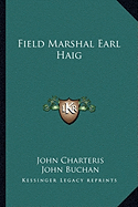 Field Marshal Earl Haig