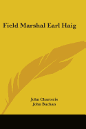 Field Marshal Earl Haig