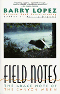 Field Notes: Grace Note - Lopez, Barry H