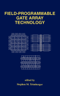 Field-Programmable Gate Array Technology