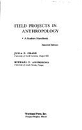 Field Projects in Anthropology: A Student Handbook