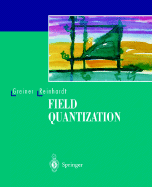 Field Quantization