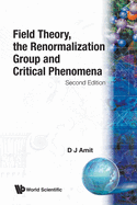Field Theory, Renormalizatn Grp 2ed