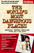 Fielding's the World's Most Dangerous Places