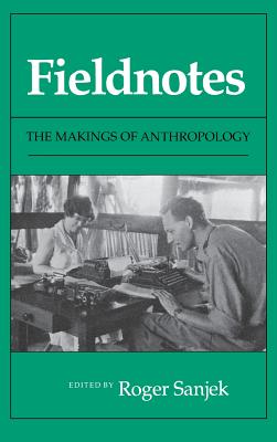 Fieldnotes - Sanjek, Roger (Editor)