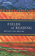 Fields of Reading: Motives for Writing