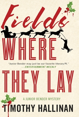 Fields Where They Lay - Hallinan, Timothy