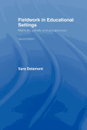Fieldwork in Educational Settings: Methods, Pitfalls and Perspectives