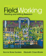 Fieldworking: Reading and Writing Research