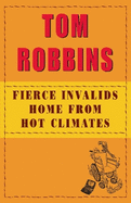 Fierce Invalids Home From Hot Climates