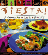 Fiesta! a Celebration of Latin Hospitality