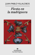 Fiesta En La Madriguera