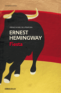 Fiesta: The Sun Also Rises