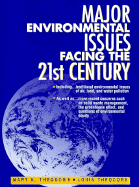 Fifty Major Environmental Issues Facing the 21st Century