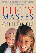Fifty Masses with Children