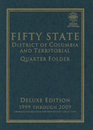 Fifty State Commemorative Quarter Folder: 1999 Through 2009, Complete Philadelphia & Denver Mint Collection