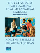 Fifty Strategies for Teaching English Language Learners