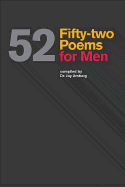 Fifty-two Poems for Men - Amberg, Jay