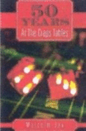 Fifty years at the craps tables