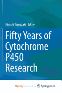Fifty Years of Cytochrome P450 Research