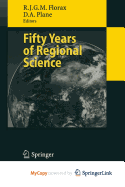 Fifty Years of Regional Science