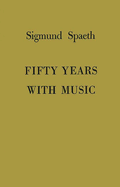 Fifty Years with Music