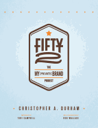 Fifty2: The My Private Brand Project