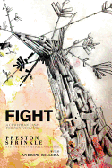 Fight: A Christian Case for Nonviolence