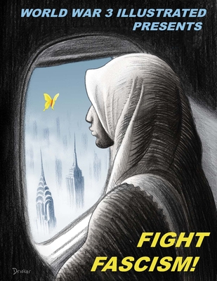Fight Fascism! - Kuper, Peter (Editor), and Tobocman, Seth (Editor), and Bietila, Susan Simensky (Editor)