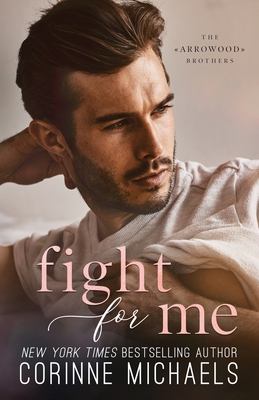 Fight For Me - Michaels, Corinne