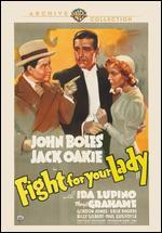 Fight for Your Lady