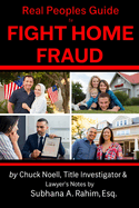 Fight Home Fraud!: Protect Yourself!