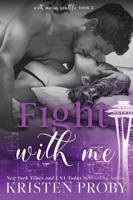 Fight With Me - Proby, Kristen