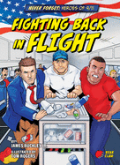 Fighting Back in Flight