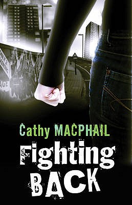 Fighting Back - MacPhail, Catherine