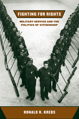 Fighting for Rights - Krebs, Ronald R