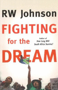 Fighting for the dream