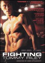 Fighting Tommy Riley - Eddie O'Flaherty
